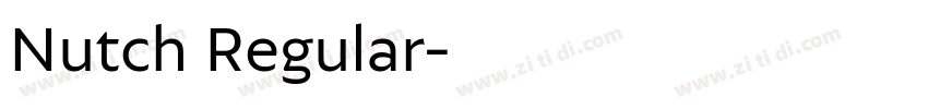 Nutch Regular字体转换